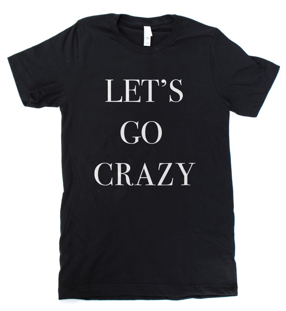 Let's Go Crazy Tshirt UNISEX/MENS Available in S M L XL Etsy