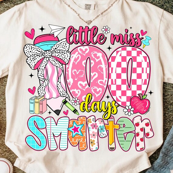 Little miss 100 Days Smarter, 100 Days of School Png, 100 Days Smarter png, Little Miss Png, Teacher Png, Student Png, Digital Download