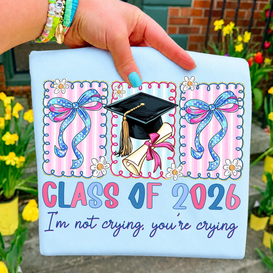 Class of 2026 Coquette Bow Png, Graduation Sublimation Png, Im Not ...