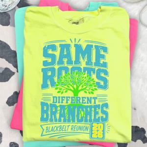 BLACKBELT - Same Roots Different Branches Family Reunion 2026 PNG (Digital Download)