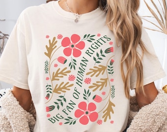 Human Rights Tee | Folk Art Flowers | Equality Shirt