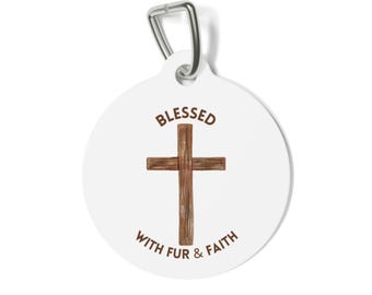 Dog Tag - Blessed with Fur & Faith - Christian Accessories
