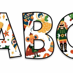 May include: Decorative ABC letters with a black outline, filled with a festive pattern. The letters feature illustrations of nutcrackers, mice, and Christmas ornaments in red, green, yellow, and blue on a white background.