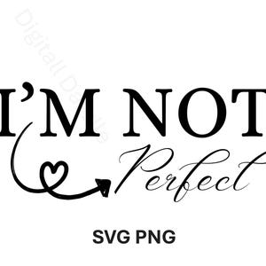 Eu não sou perfeito SVG PNG, citações inspiradoras Boho PNG, citações positivas PNG, citações motivacionais PNG, amor-próprio PNG, autocuidado retrô PNG.