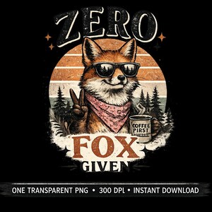 Op de afbeelding: Digitale illustratie van een vos met een zonnebril en een roze bandana, die een vredesteken geeft en een koffiemok vasthoudt. De tekst luidt "ZERO FOX GIVEN" in vintage stijl, met een zonsondergang achtergrond.