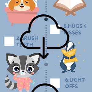 May include: A blue and white bedtime checklist with illustrations of animals. The checklist includes items like having a bath, reading a book, brushing teeth, getting dressed, hugs and kisses, turning off the lights, and sleep time.