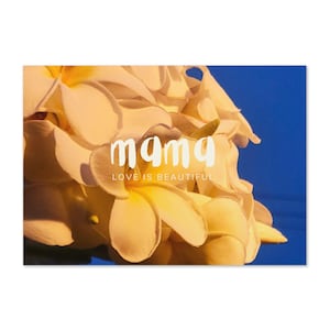 Carte de voeux - Mama Love is Beautiful - Fleurs tropicales blanches croquantes - Photographie originale