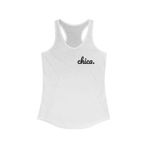 chica. - Women&#39;s Ideal Racerback Tank