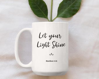 Taza Deja que tu luz brille Taza con versículo bíblico de Mateo 5:16 Taza de café cristiana Regalo religioso basado en la fe Taza con las Escrituras inspiradoras