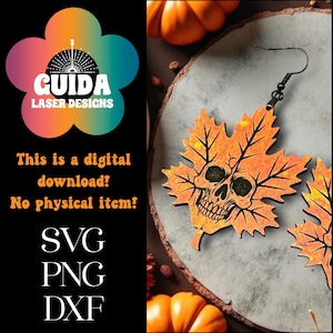 May include: Orange leaf-shaped earrings with a skull design. The earrings are made of wood and have black accents. The image also includes text that says "This is a digital download! No physical item!" and the file types SVG, PNG, and DXF.