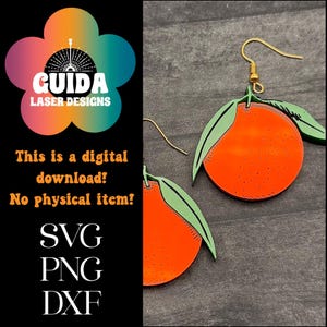 Orange Earrings SVG – Citrus Fruit Dangle Earring Laser Cut File – Layered Summer Jewelry SVG – Glowforge Ready Digital Download