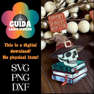 May include: A Halloween-themed laser-cut design featuring a skull wearing a witch hat, perched atop a stack of books. The design includes the text "Spooky Readers Book Club." The image also contains the text "This is a digital download! No physical item!" and the file types SVG, PNG, and DXF.