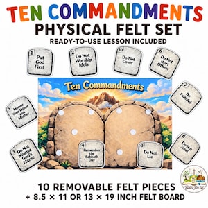 May include: A Ten Commandments physical felt set featuring a large stone tablet board and ten numbered stone-shaped felt pieces with text. The set includes a ready-to-use lesson and is available in 8.5 x 11 or 13 x 19 inch felt board sizes.