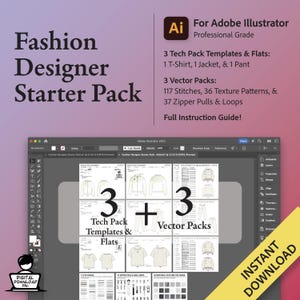 Puede incluir: Un paquete de inicio de diseñador de moda digital para Adobe Illustrator. El paquete incluye 3 plantillas y planos de Tech Pack, 3 paquetes de vectores y una guía de instrucciones completa. La imagen muestra una vista previa de las plantillas y los paquetes de vectores.