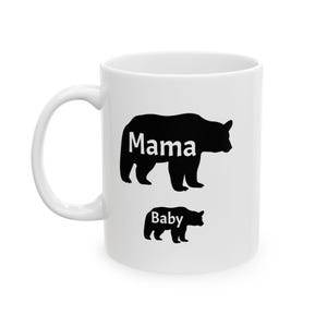 Mother&#39;s Day Ceramic Mug, Bear Coffee Cup, Gift for Mom, 11oz, 15oz, Mother&#39;s Day Gift, Mom Mug, Mommy Bear Cup, Mom Birthday Gift