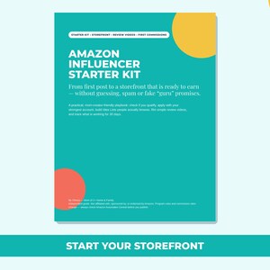 Amazon Influencer Starter Kit | Become an Amazon Influencer | Storefront Setup Guide | Review Video Scripts | 30 Day Launch Plan