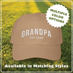Grandpa Hat, Grandpa Est 2025, Embroidered Hat, Father&#39;s Day Gift, Grandpa Gift Idea, Grandparents Day Gift, Baby Announcement, Gift for Him