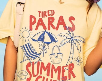 Tired Paras Summer Club PNG: Paraprofessional Humor Design School Staff Appreciation png Summer Vacation Clipart (Digital Download)