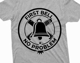First Bell No Problem PNG: Back To School Student Classroom Teacher School Supplies Education Humor Clipart (Digital Download)