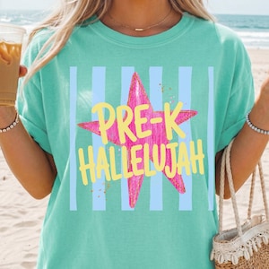 Comfort Colors Pre-K Hallelujah Shirt, Christian Back to School Apparel, PreK teacher shirt, preschool teacher, first day of school, PreK