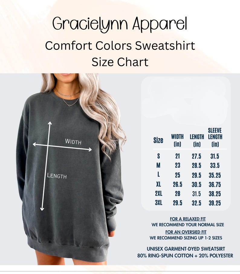 Puede incluir: Tabla de tallas para una sudadera Comfort Colors de Gracielynn Apparel. La tabla muestra las medidas de ancho, largo y largo de manga en pulgadas para las tallas S a 3XL. La sudadera es unisex, te&ntilde;ida en prenda y est&aacute; hecha de 80% algod&oacute;n hilado en anillo y 20% poli&eacute;ster.