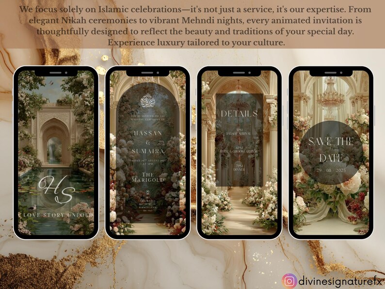 May include: Four smartphone screens displaying animated wedding invitations. The designs feature floral arrangements, architectural elements, and text including "HS LOVE STORY UNFOLD", "HASSAN & SUMAIRA THE MARIGOLD", "DETAILS", and "SAVE THE DATE 29.08.2025".