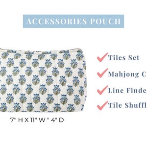 May include: White quilted accessories pouch with a blue floral pattern. The pouch is 18 cm high, 28 cm wide, and 10 cm deep. The text "ACCESSORIES POUCH" is at the top. Includes Tiles Set, Mahjong Cards, Line Finders, and Tile Shufflers.