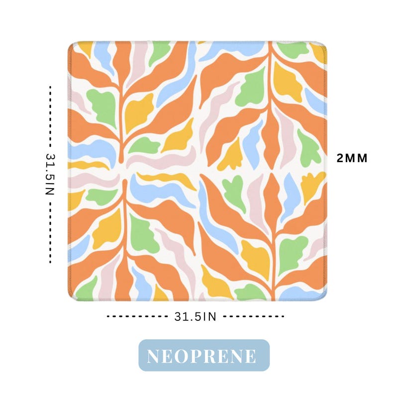 May include: Square neoprene mat with a colorful abstract floral design. The mat is 31.5 inches square and 2mm thick. The design features orange, yellow, green, pink, and blue shapes on a white background. The word "NEOPRENE" is printed on the bottom.