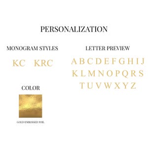 May include: Image showcasing personalization options. Includes monogram styles, a letter preview of the alphabet, and a gold embossed foil color swatch. Text reads "PERSONALIZATION", "MONOGRAM STYLES", "LETTER PREVIEW", and "COLOR".