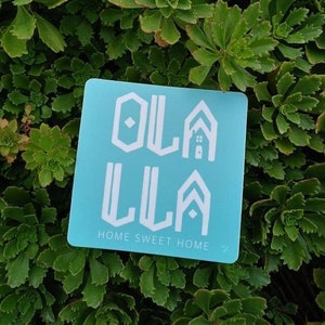 Olalla Home Sweet Home Teal 3x3 Sticker
