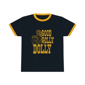 Good Golly Dolly Unisex Ringer Tee