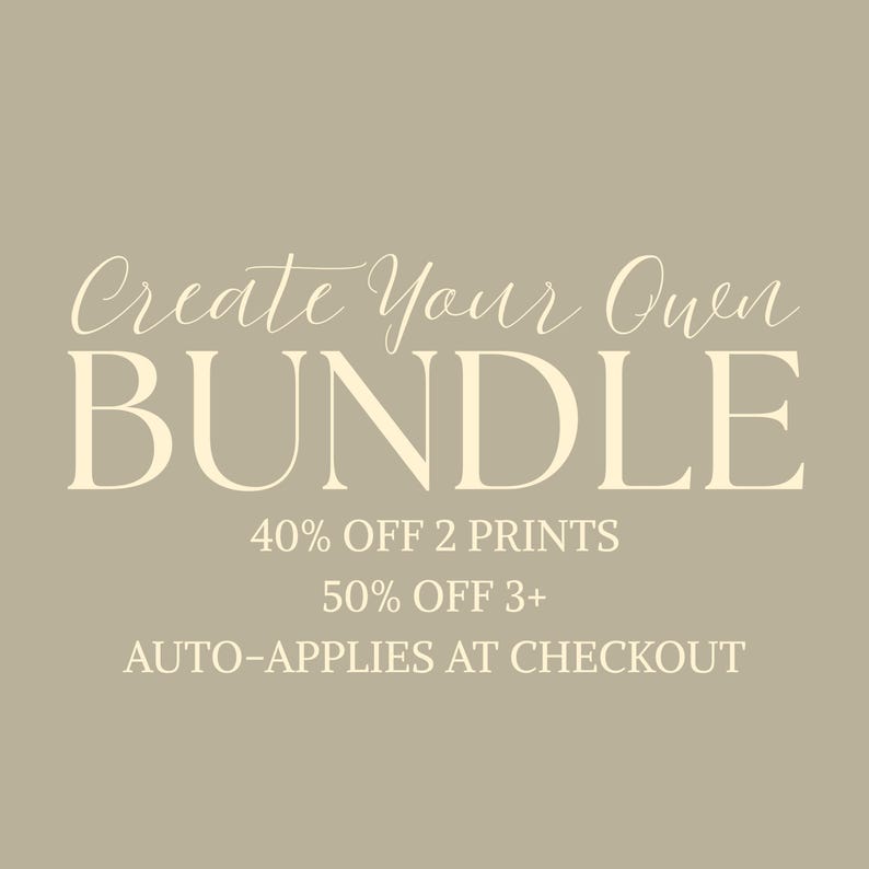 The image is a promotional image for a bundle that includes 40% off two prints and 50% off three or more auto-applies at checkout.