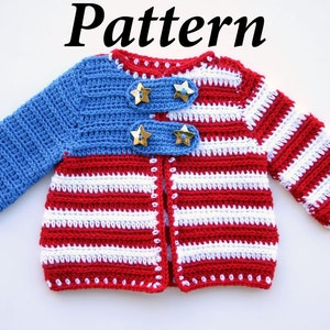 Giacca per neonati PDF SCHEMA all&#39;uncinetto cardigan patriottico 0-24 mesi maglione estivo bambino bambina neonato rosso bianco blu abbigliamento strisce stelle bandiera USA