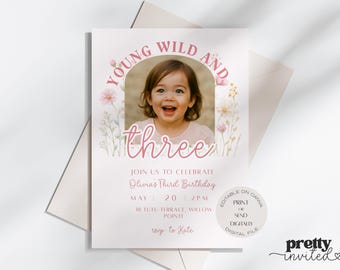 Floral Girl Birthday Invitation • "Young Wild and Three" Photo Invite (Canva Template)