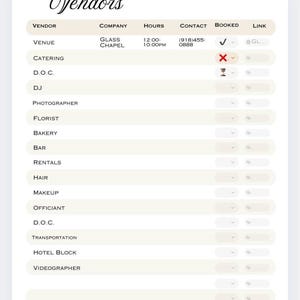 May include: A cream-colored vendor list titled "Vendors" with columns for vendor, company, hours, contact, booked, and link. The list includes venue, catering, D.O.C., DJ, photographer, florist, bakery, bar, rentals, hair, makeup, officiant, transportation, hotel block, and videographer.