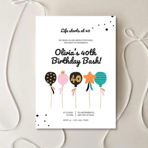 May include: A birthday party invitation with a black and white polka dot background. The invitation features a colorful illustration of balloons with the text "Olivia's 40th Birthday Bash!" and the date and time of the party.