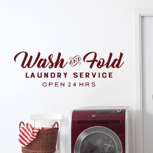 Laundry Room Vinyl Wall Decal - Laundry Room Decor - Wash and fold Wall Decals - Laundry Room Vinyl Decal - Mud Room Wall Decor