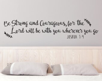 Être fort Wall Sticker citation - Josué 1:9 - être fort et courageux citation - fort et courageux sticker mural - Joshua muraux