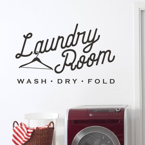 Laundry Room Vinyl Decal - Laundry Room Decor - Laundry Room Wall Sticker - Wash Dry Fold Decal - Farmhouse Style Decor