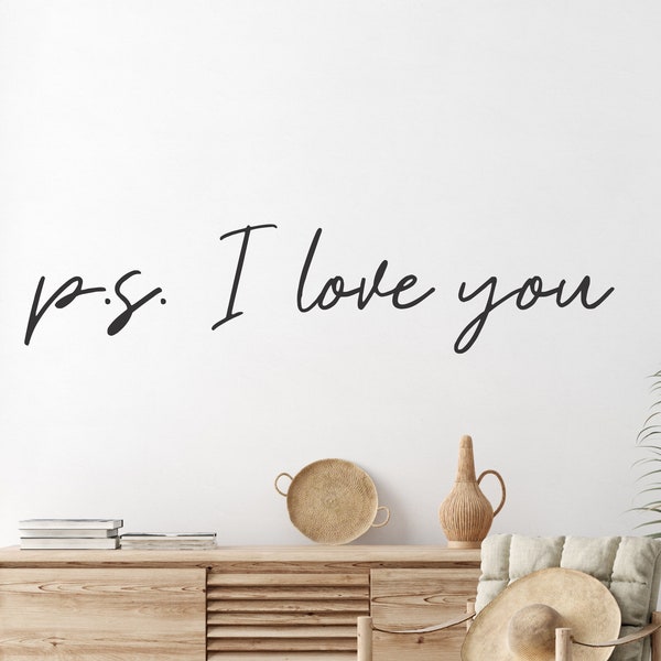 p.s. I love you Wall Decal, Love Vinyl Wall Quotes, Married Wall Decor, Love phrase Decal, Love Wall Quotes