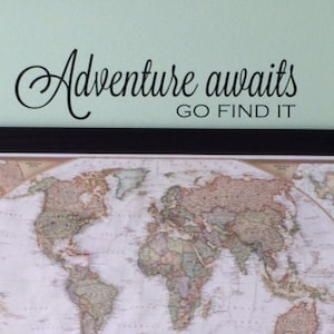 Adventure awaits go find it Vinyl Wall Decal - Travel Vinyl Wall Decal - Travel Wall Decal - Adventure awaits decal - Adventure Vinyl Decal