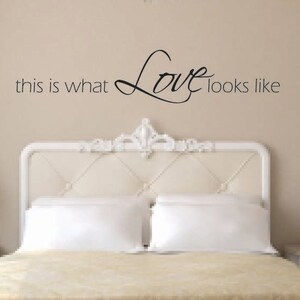 Wall Decal Quote - This is what love looks like Vinyl Wall Decal - Love Vinyl Wall Decal - Love Wall Decal  - Love Story Wall Decal