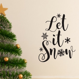 Let it Snow Christmas Wall Decal, Christmas Vinyl Decals Winter Holiday Decals, Let it Snow Holiday Wall Decal