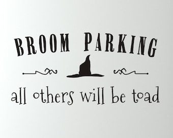 Halloween Wall Decal - Broom Parking Vinyl Wall Decal - Halloween Witch Wall Decal - Vinyl Wall Decal Halloween - Witch Vinyl Wall Decal