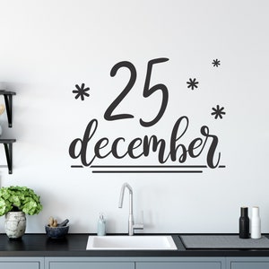 25 décembre Décalcomanie en vinyle pour murs, Décoration murale de décembre, Autocollants en vinyle de Noël, Décalcomanies de signes de Noël, Citations murales du jour de Noël image 3