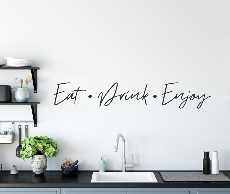 Eat Drink Enjoy Wall Decal Quote, Custom Kitchen Wall Decals, Kitchen Word Art, Kitchen Quote, Inspirational, image 1