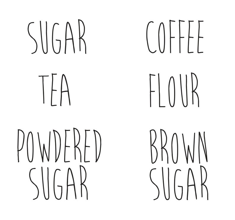 May include: Black and white handwritten text labels for kitchen pantry items. The labels read "Sugar", "Tea", "Powdered Sugar", "Coffee", "Flour", and "Brown Sugar".