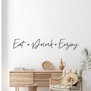 Eat Drink Enjoy Wall Decal Quote, Custom Kitchen Wall Decals, Kitchen Word Art, Kitchen Quote, Inspirational, image 2