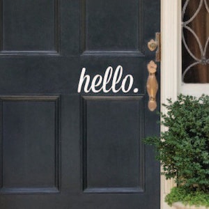 Hello Decal - Hello Decal Quote - Front Door Vinyl Wall Decal - Hello Decal - Hello Vinyl Decal - Front Door Vinyl Decal -Hello Door Sticker