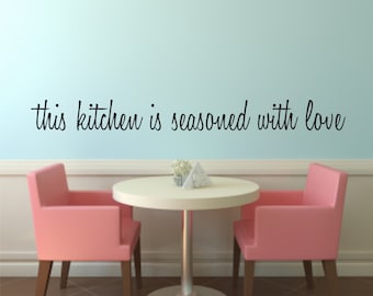this kitchen is seasoned with love Vinyl Wall Decal - Kitchen Wall Decal - Kitchen Vinyl Wall Decal